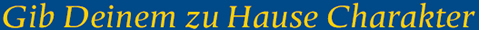 Schwedenhaus Slogan